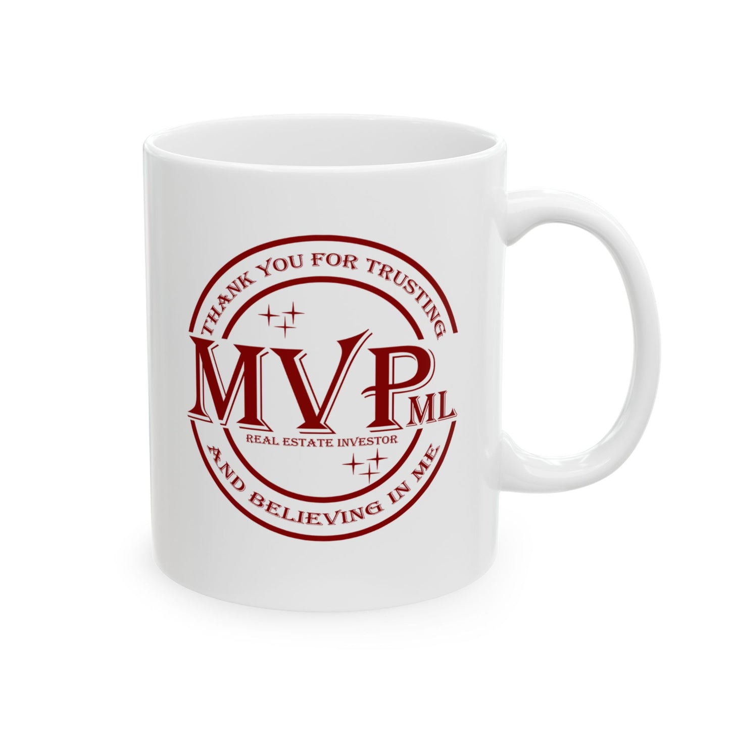 Most Valuable MVPml (Private Money Lender) Real Estate Investor Personalized Ceramic Mug Gift, (11oz, 15oz) for Appreciation and Thank You Gift