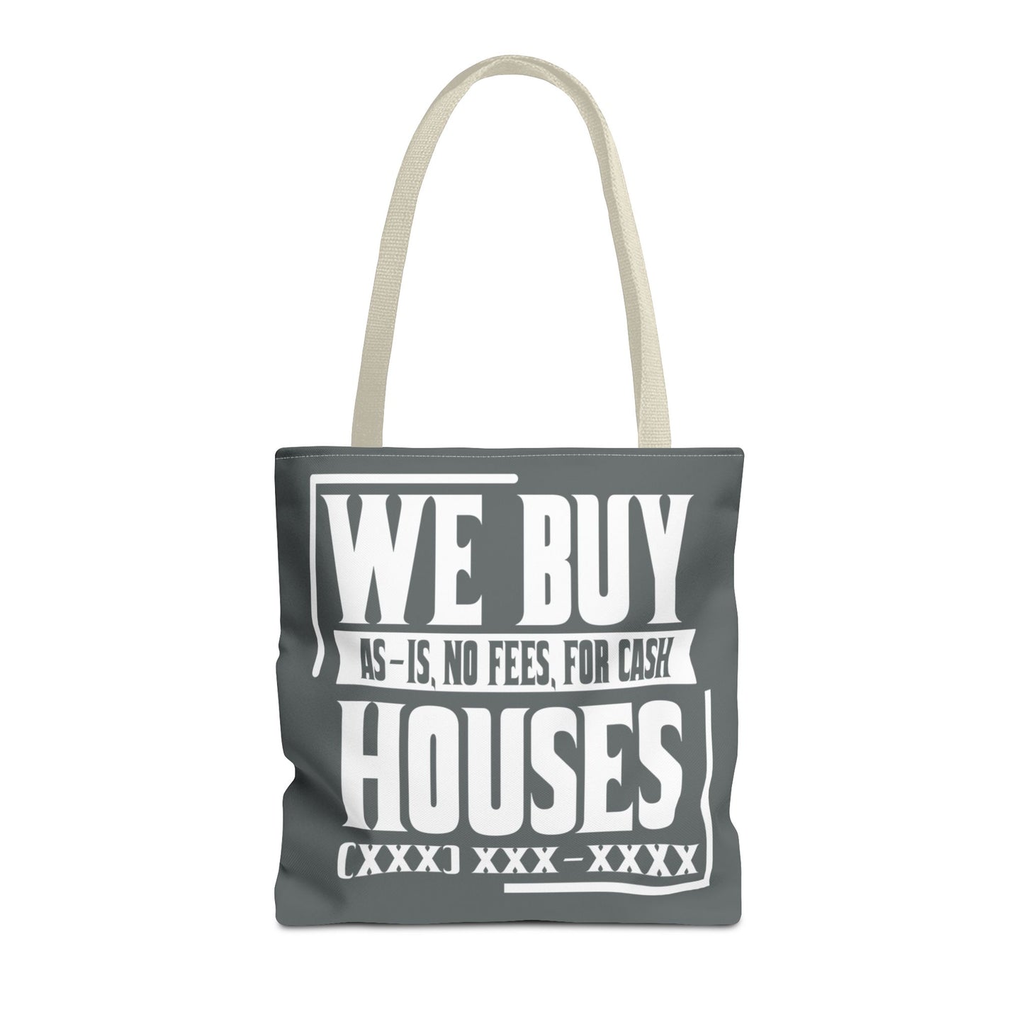 We Buy Houses As-Is, No Fees, For Cash Customized White and Gray Tote Bag for Real Estate Investors