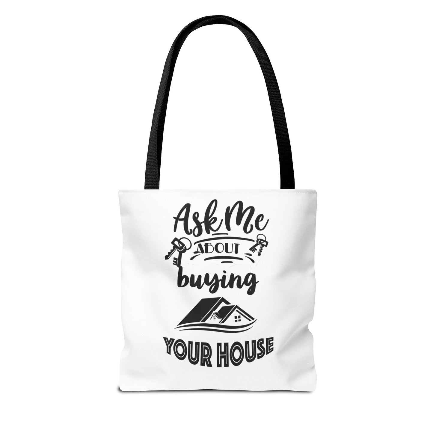 Ask Me About Buying Your House Real Estate Investor White Two-Sided Tote Bag with Custom Phone Number