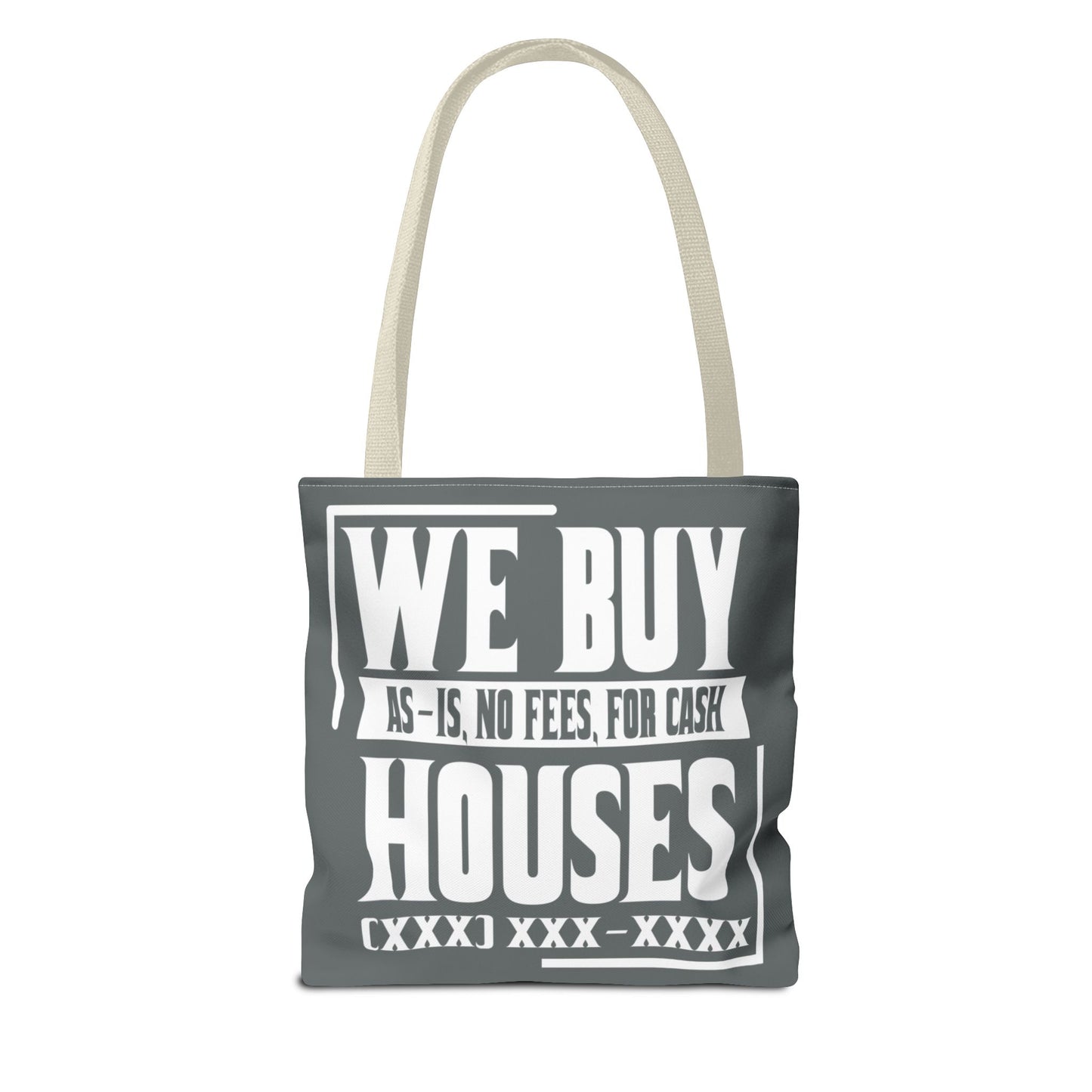 We Buy Houses As-Is, No Fees, For Cash Customized White and Gray Tote Bag for Real Estate Investors