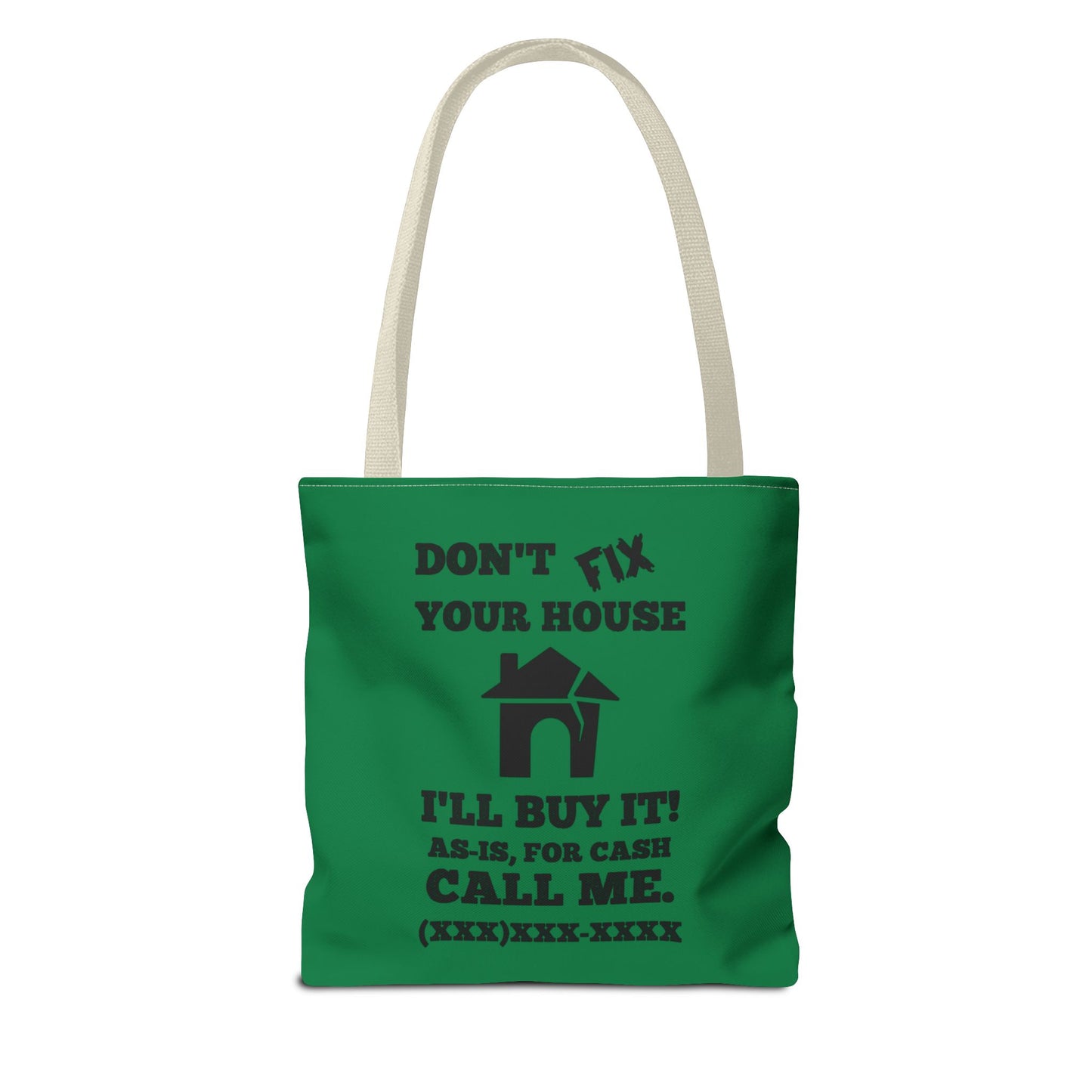 I Buy and Flip Houses to Buy Real Estate Investor Two-Sided Dark Green Tote Bag with Custom Phone Number