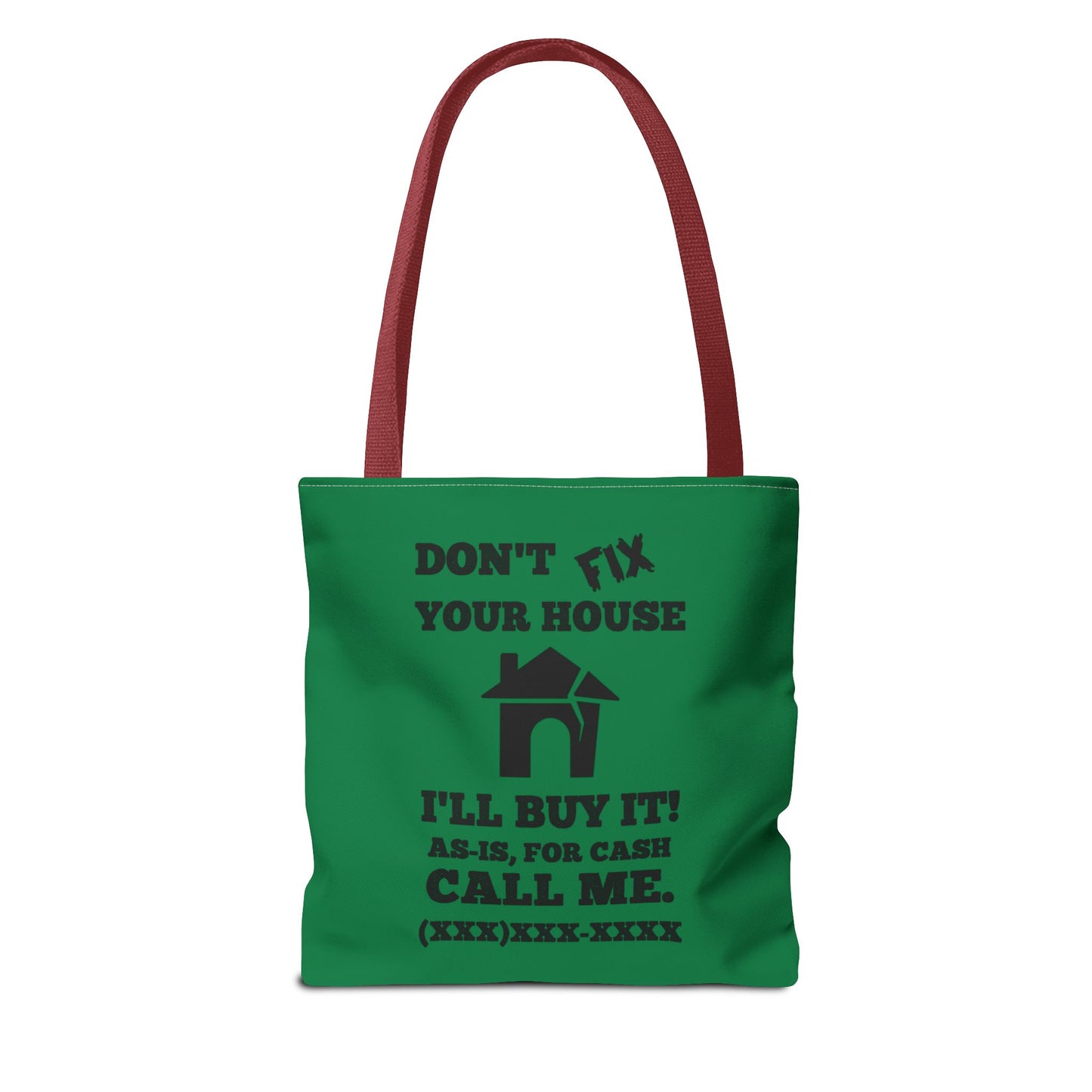 I Buy and Flip Houses to Buy Real Estate Investor Two-Sided Dark Green Tote Bag with Custom Phone Number