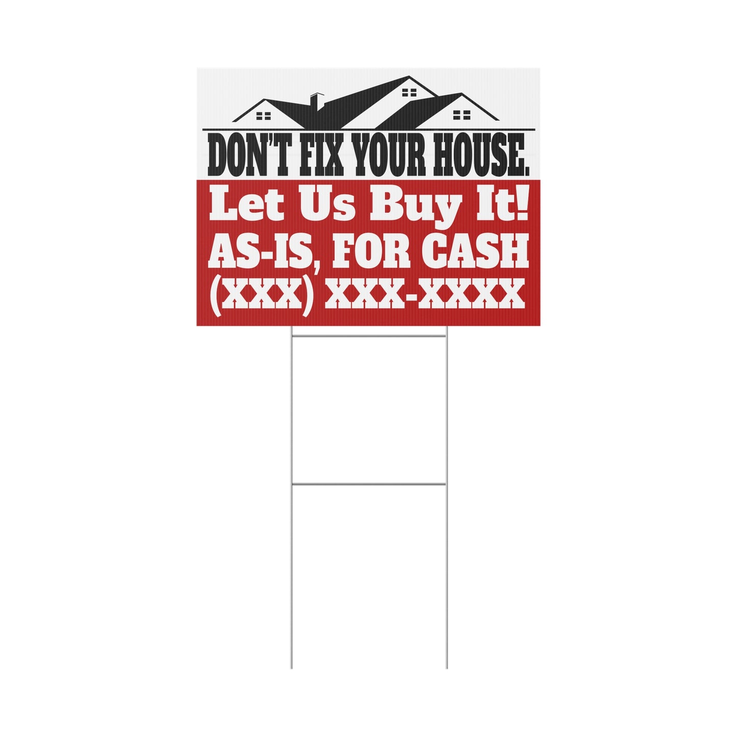 Don't Fix Your House. Let Us Buy It!  As-Is For Cash Black & Red 24" x 18" Plastic Yard Sign - Flippers, Wholesalers, Real Estate Investors