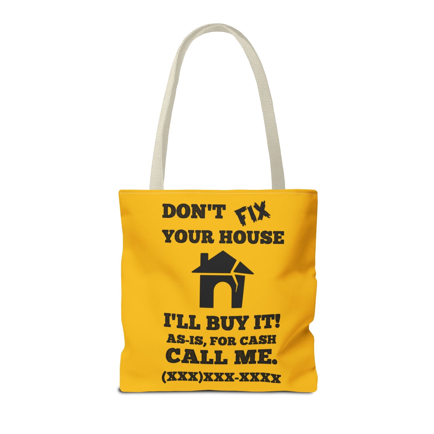 I Buy and Flip Houses to Buy Real Estate Investor Two-Sided Black & Yellow Tote Bag with Custom Phone Number