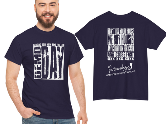 Demo Day - Closing Done Now Time for Fun Lead Generation Unisex Heavy Cotton Tee