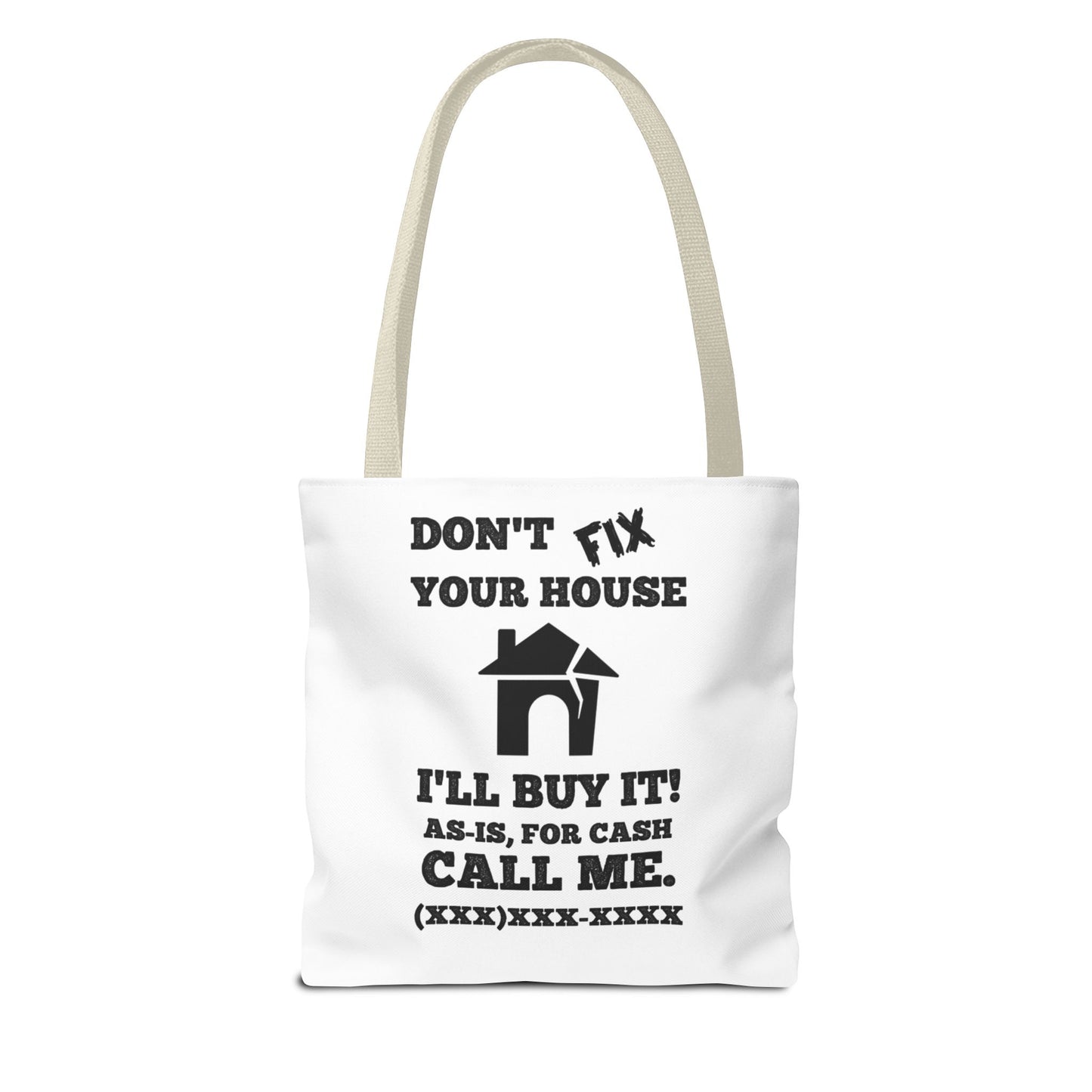 I Buy and Flip Houses to Buy Real Estate Investor Two-Sided White Tote Bag with Custom Phone Number