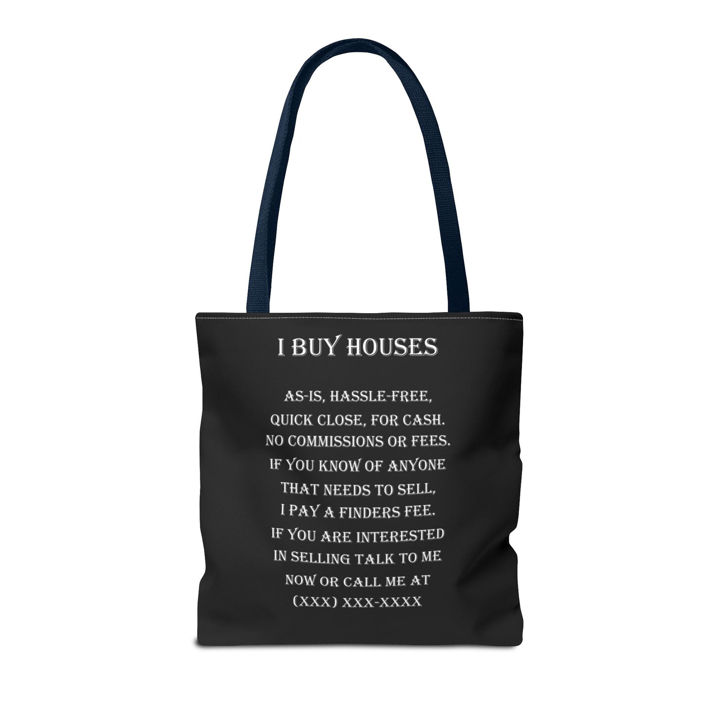 I Buy Houses Nationwide Real Estate Investor Two-Sided Black Tote Bag with Custom Phone Number