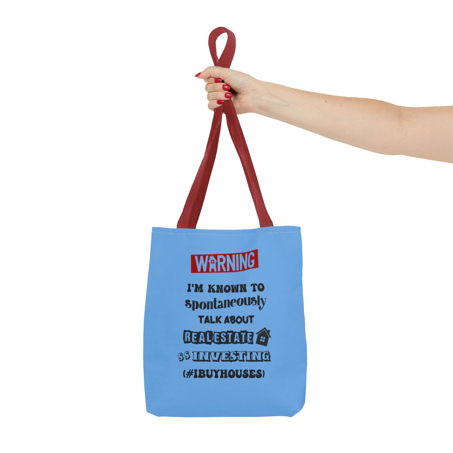 Warning I'm Known to Spontaneously Talk About Real Estate Investing Real Estate Investor Two-Sided Blue Tote Bag with Custom Phone Number