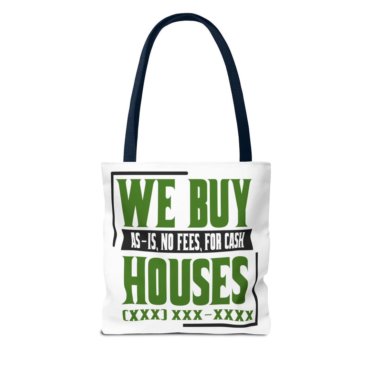 We Buy Houses As-Is, No Fees, For Cash Customized Tote Bag for Real Estate Investors