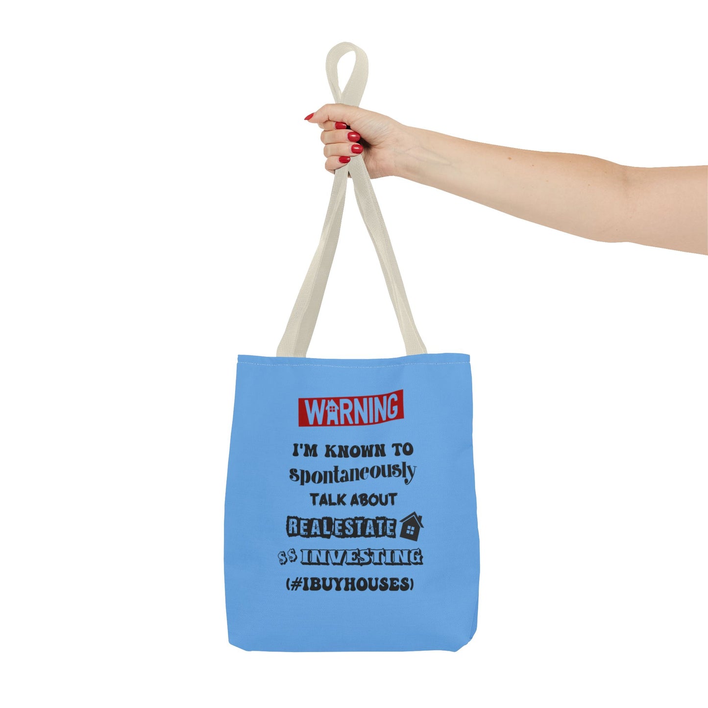 Warning I'm Known to Spontaneously Talk About Real Estate Investing Real Estate Investor Two-Sided Blue Tote Bag with Custom Phone Number