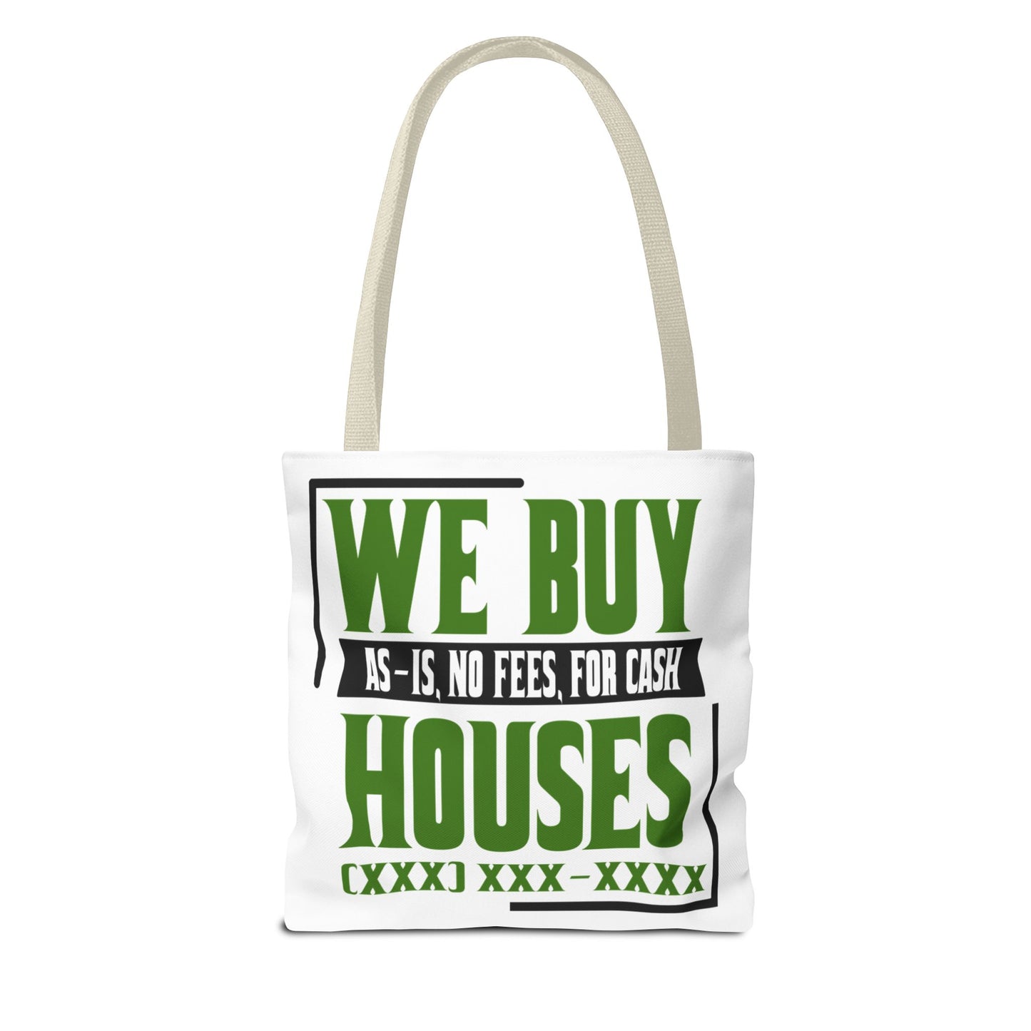 We Buy Houses As-Is, No Fees, For Cash Customized Tote Bag for Real Estate Investors