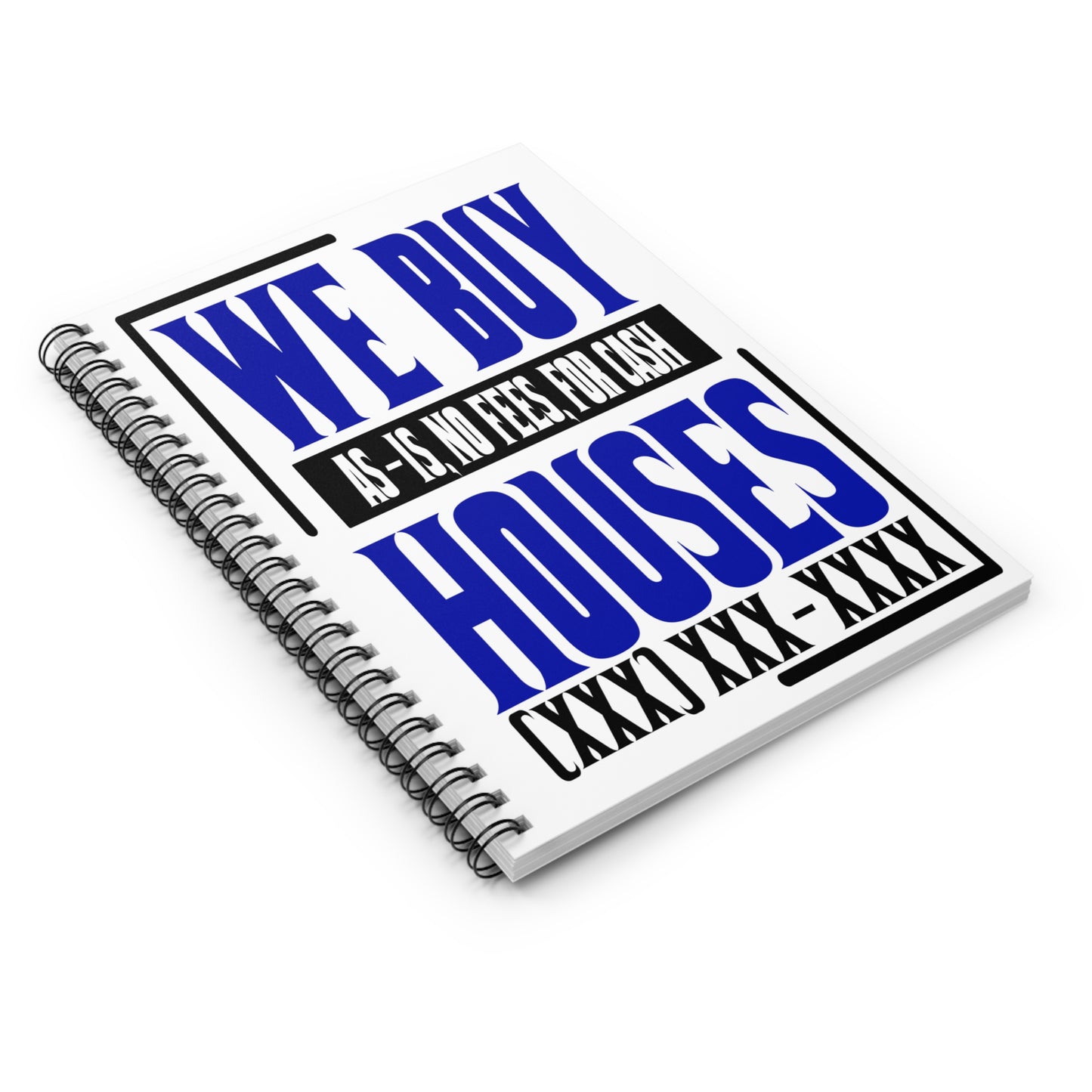 We Buy Houses Spiral Notebook - Ruled Line