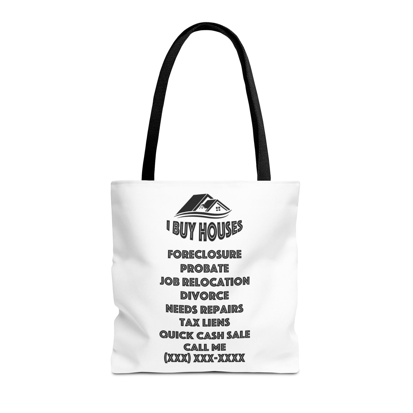 Ask Me About Buying Your House Real Estate Investor White Two-Sided Tote Bag with Custom Phone Number