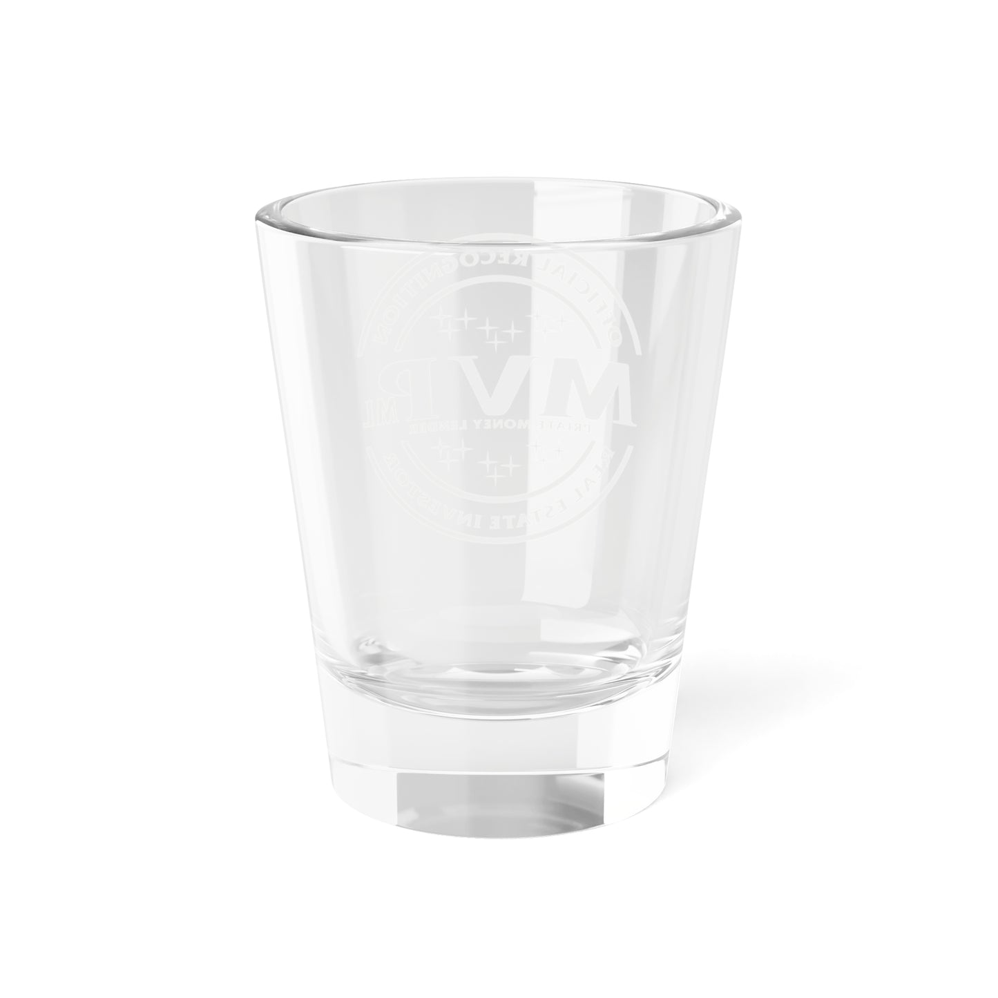 Most Valuable Private Money Lender Shot Glass, 1.5oz for Realtors, Real Estate Investors, House Flipper and Private Money Lenders