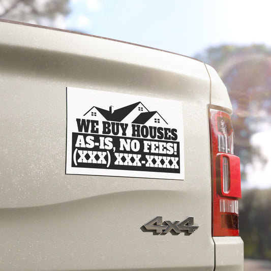 We Buy Houses As-Is, No Fees Real Estate Investor and Wholesaler Black and White Car Magnets for Hot Leads