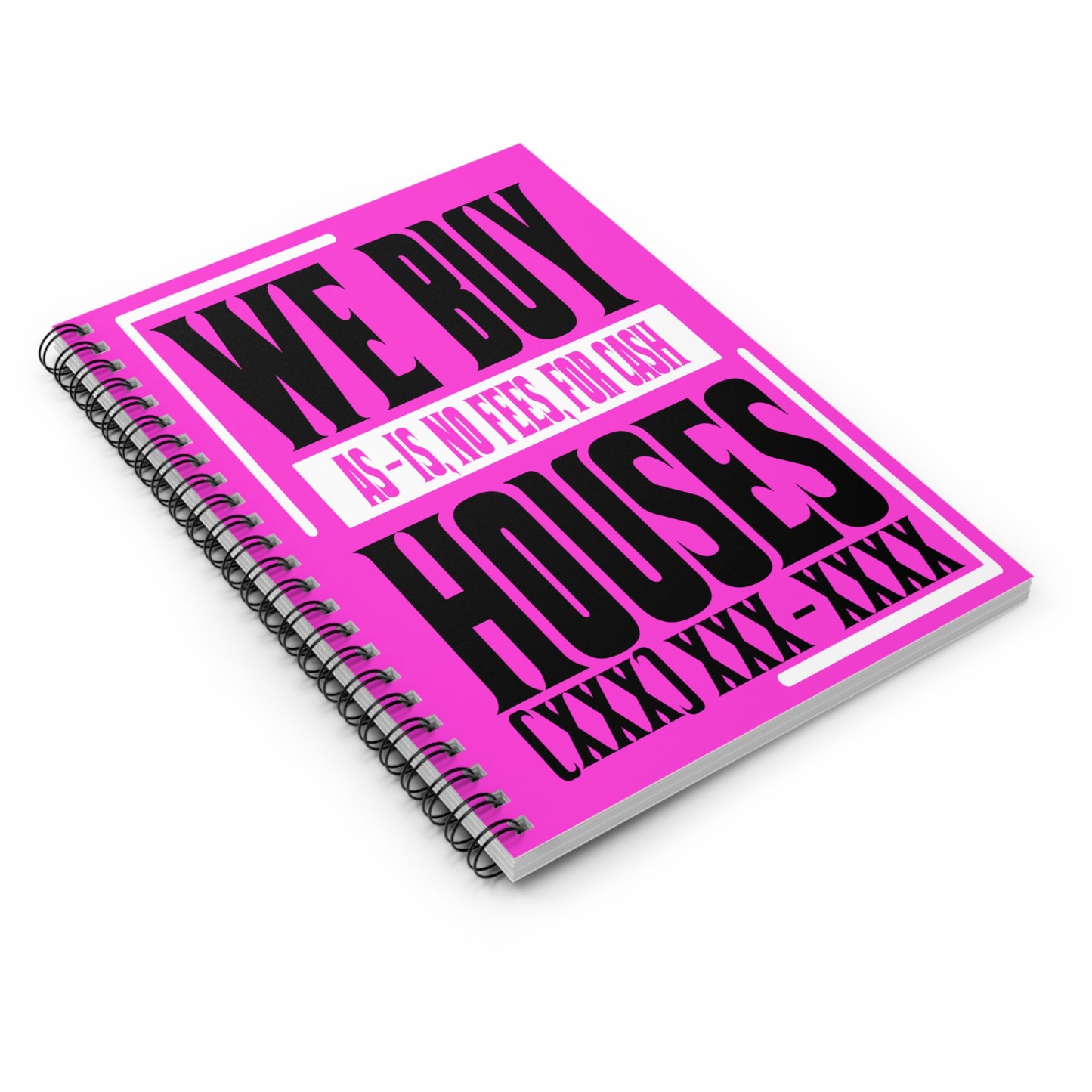 We Buy Houses Spiral Notebook - Ruled Line