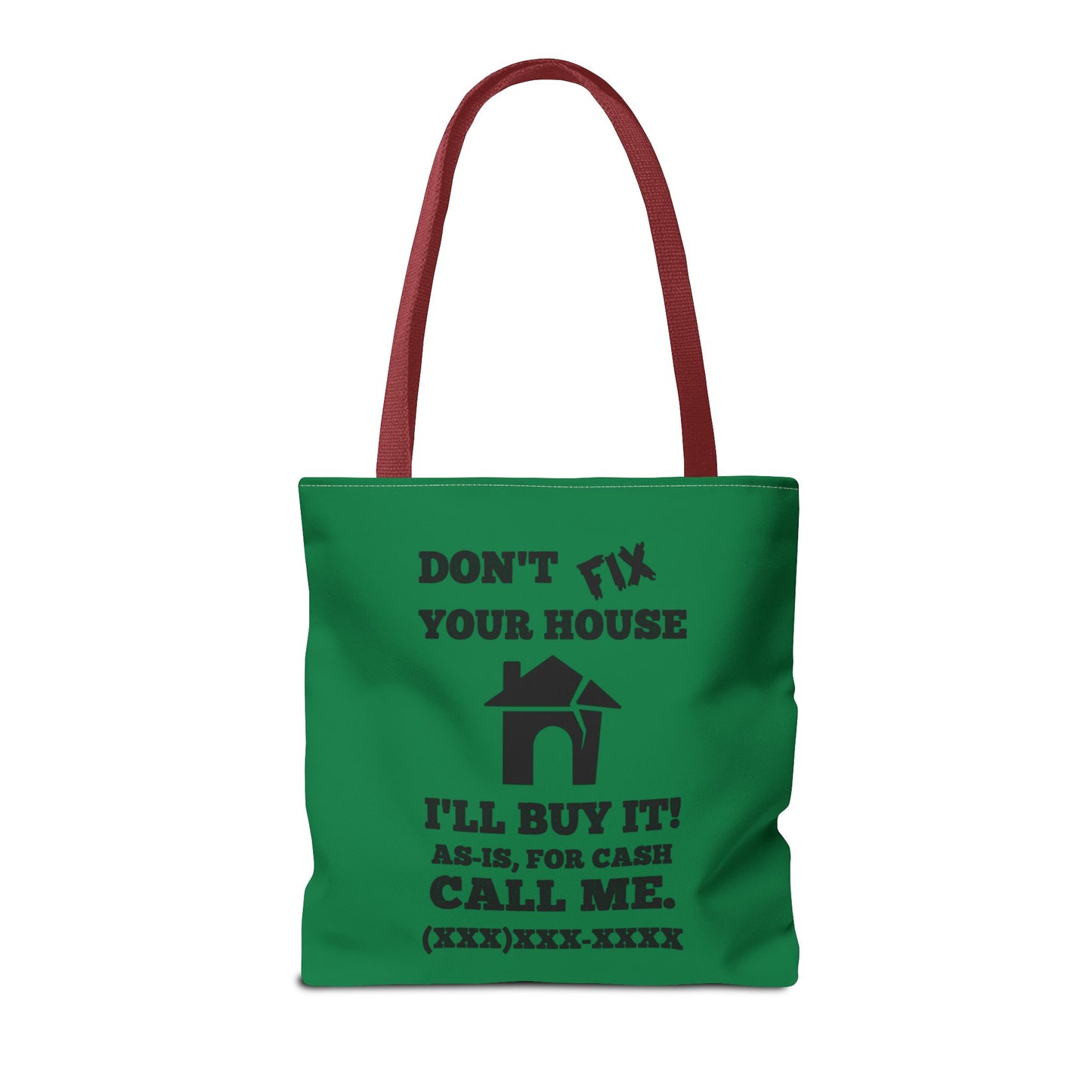 I Buy and Flip Houses to Buy Real Estate Investor Two-Sided Dark Green Tote Bag with Custom Phone Number