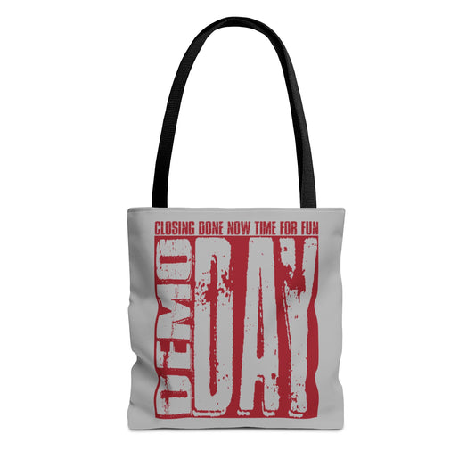 Demo Day Closing Done Now Time for Fun Lead Generation Two-Sided Gray Tote Bag with Custom Phone Number