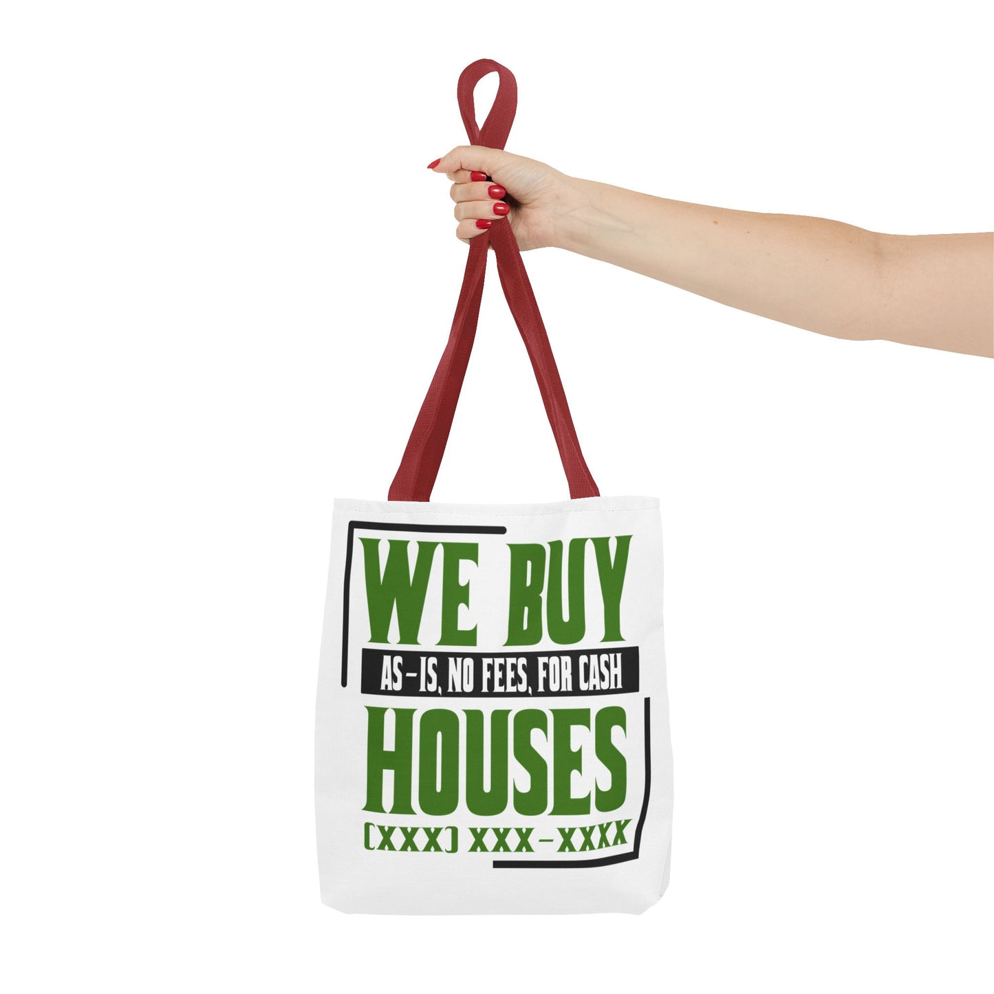 We Buy Houses As-Is, No Fees, For Cash Customized Tote Bag for Real Estate Investors