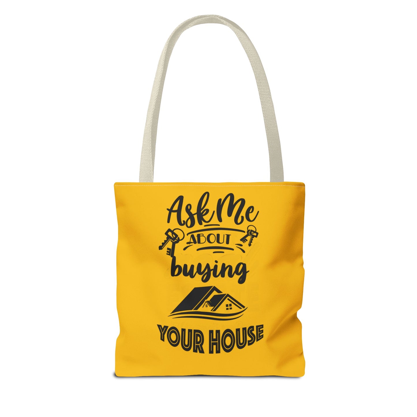 Ask Me About Buying Your House Real Estate Investor Two-Sided Yellow Tote Bag with Custom Phone Number