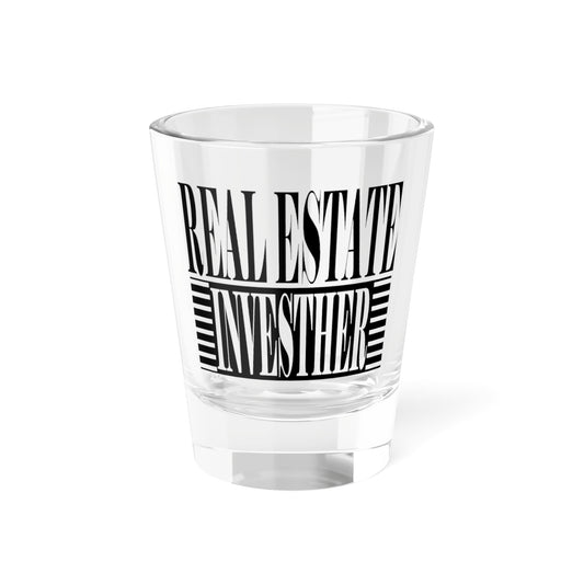 Real Estate Invesher Queen Shot Glass, 1.5oz