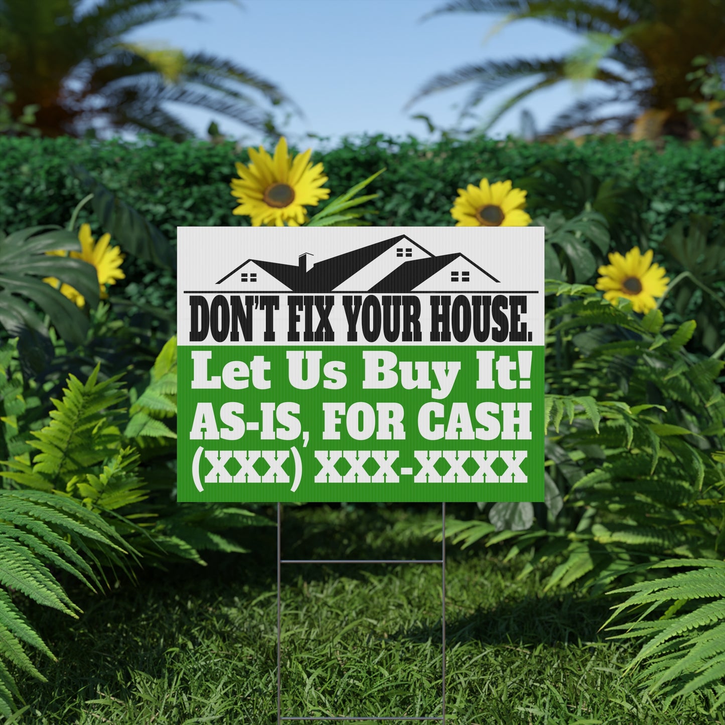 Don't Fix Your House. Let Us Buy It!  As-Is For Cash Black & Green 24" x 18" Plastic Yard Sign Flippers, Wholesalers, Real Estate Investors