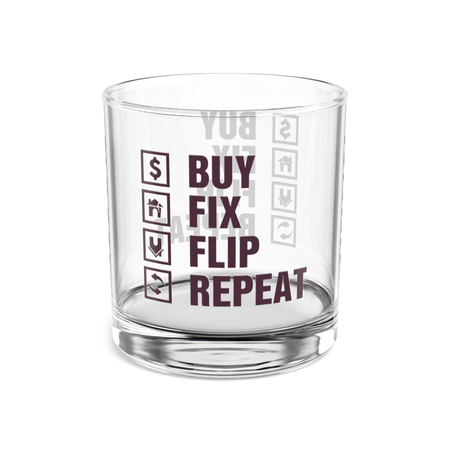 Buy Fix Flip Repeat Real Estate Investor Celebration Rocks Glass, 10oz