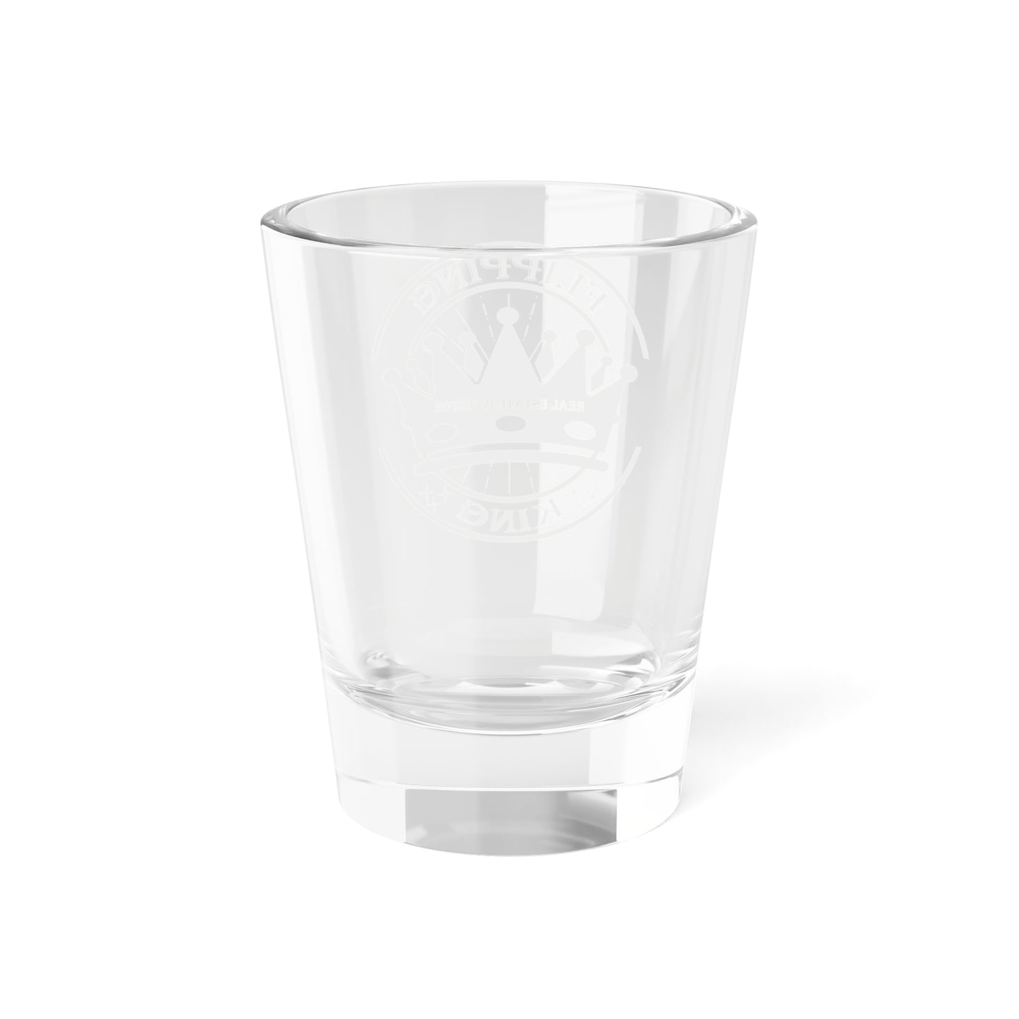 Flipping King Shot Glass, 1.5oz for Realtors, Real Estate Investors, House Flipper and Private Money Lenders