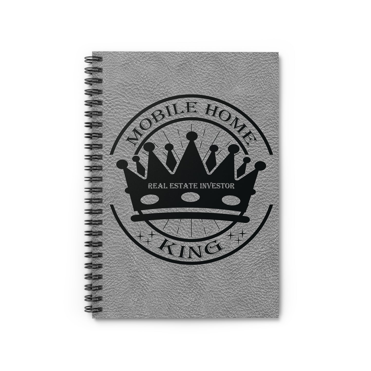 Mobile Home King Real Estate Investor Spiral Notebook - Ruled Line