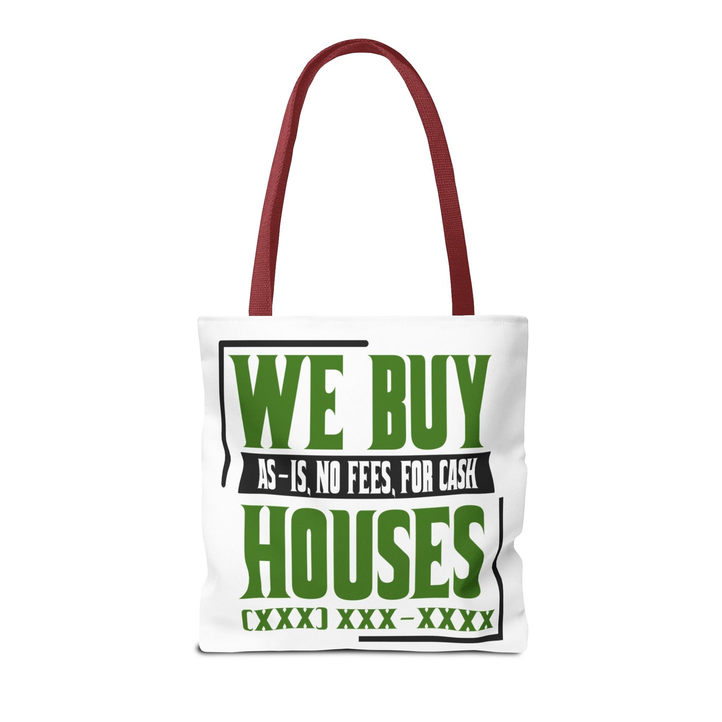 We Buy Houses As-Is, No Fees, For Cash Customized Tote Bag for Real Estate Investors