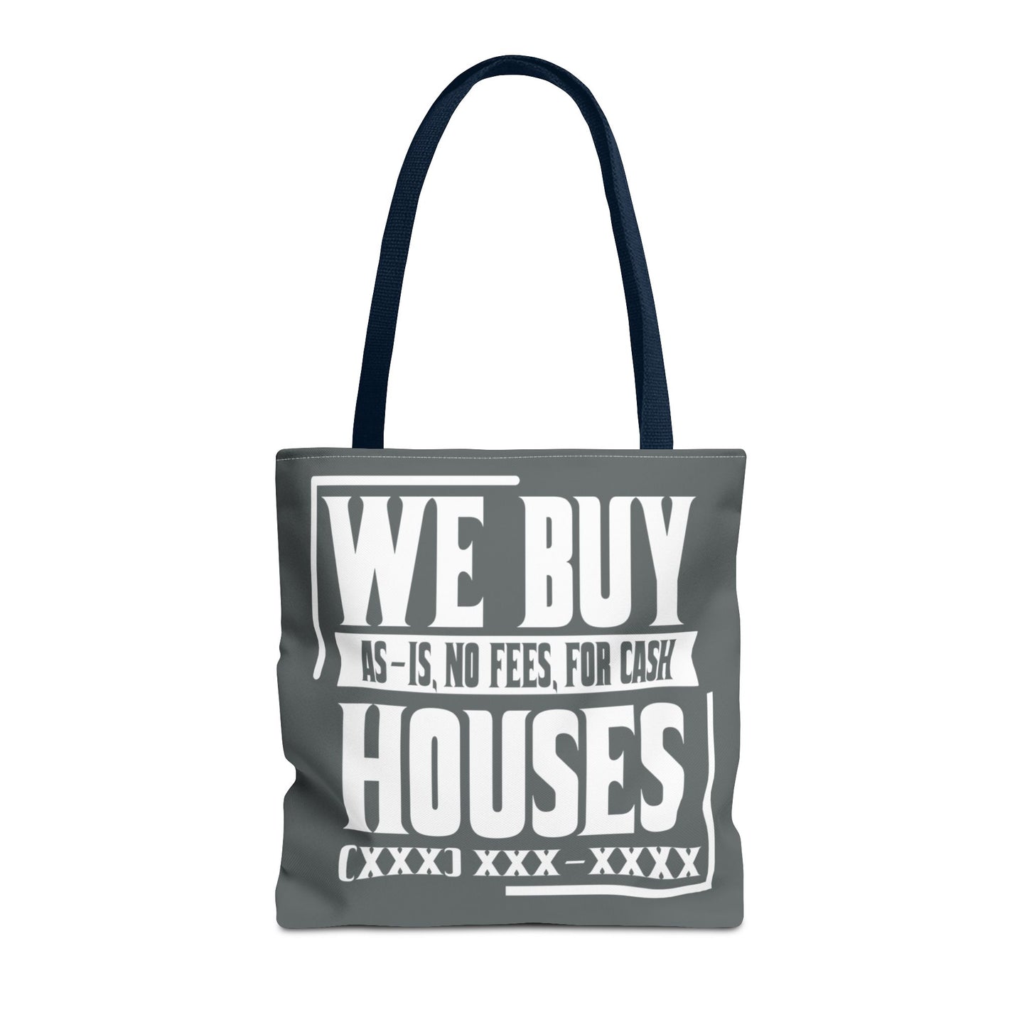 We Buy Houses As-Is, No Fees, For Cash Customized White and Gray Tote Bag for Real Estate Investors