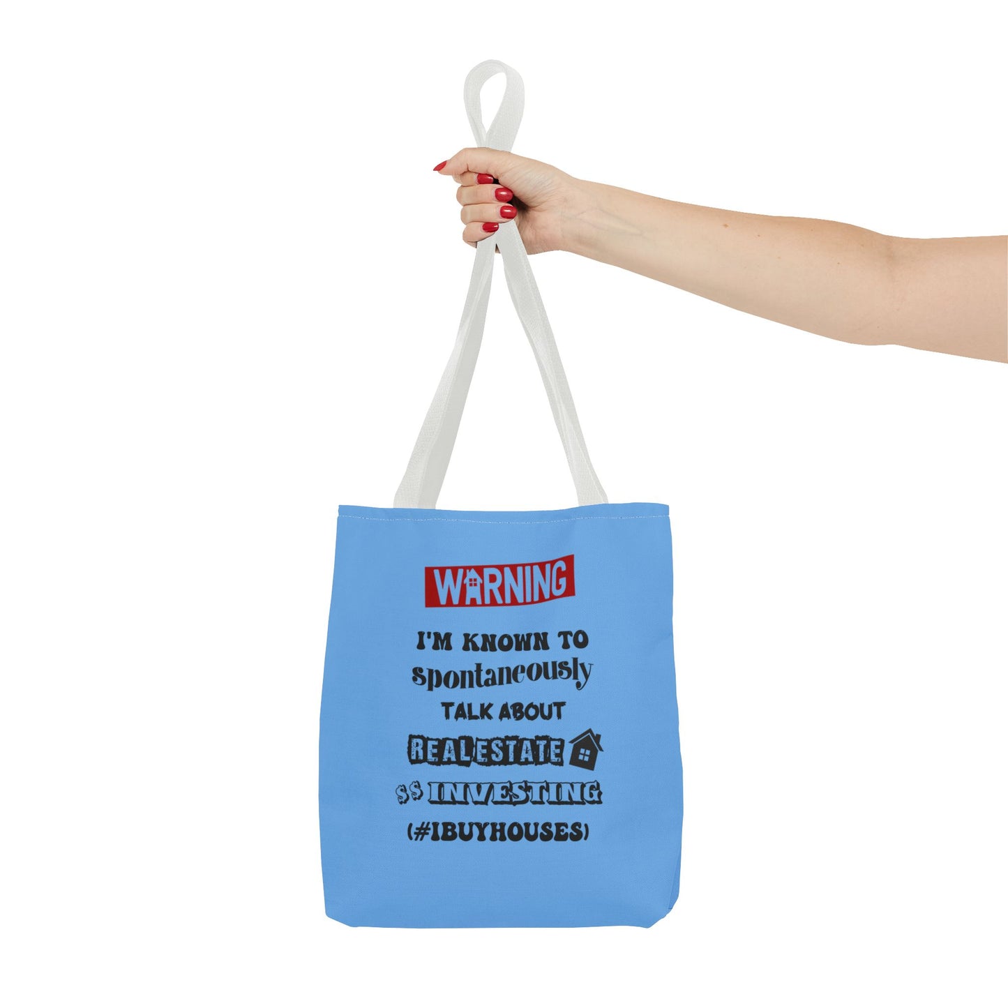 Warning I'm Known to Spontaneously Talk About Real Estate Investing Real Estate Investor Two-Sided Blue Tote Bag with Custom Phone Number