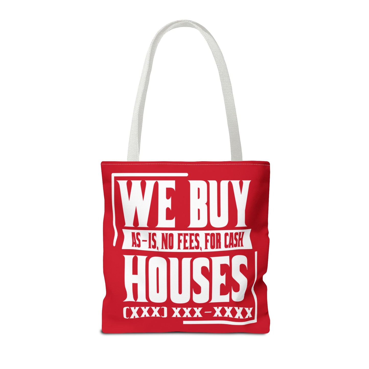 We Buy Houses As-Is, No Fees, For Cash Customized White and Red Tote Bag for Real Estate Investors