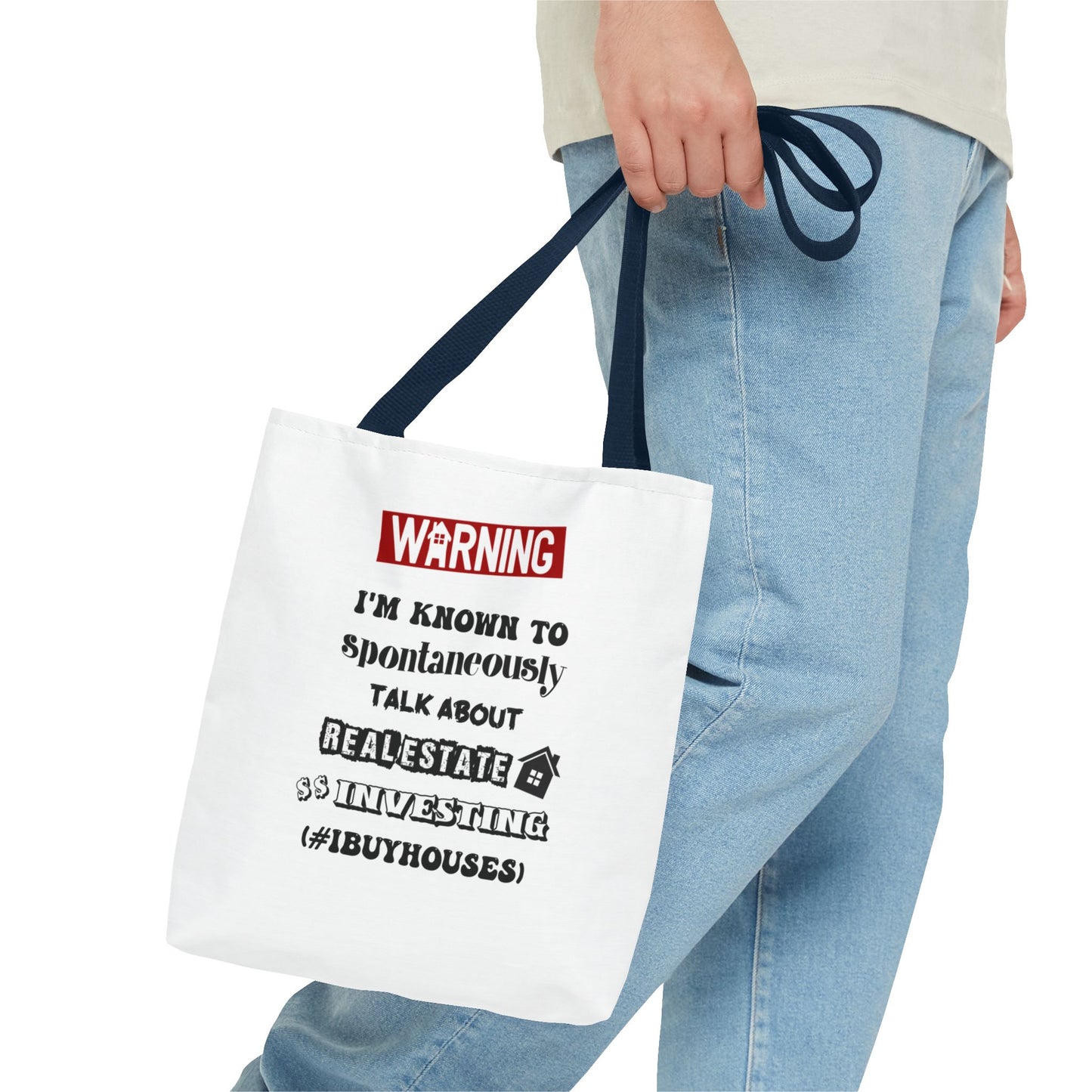 Warning I'm Known to Spontaneously Talk About Real Estate Investing Real Estate Investor Two-Sided White Tote Bag with Custom Phone Number