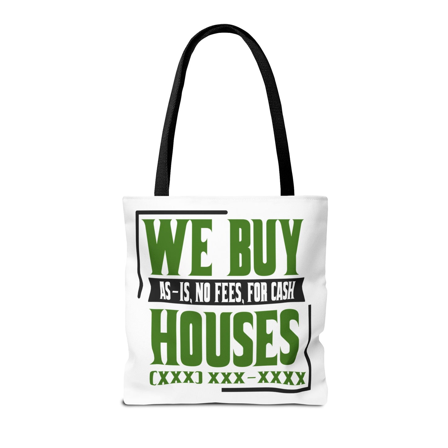 We Buy Houses As-Is, No Fees, For Cash Customized Tote Bag for Real Estate Investors