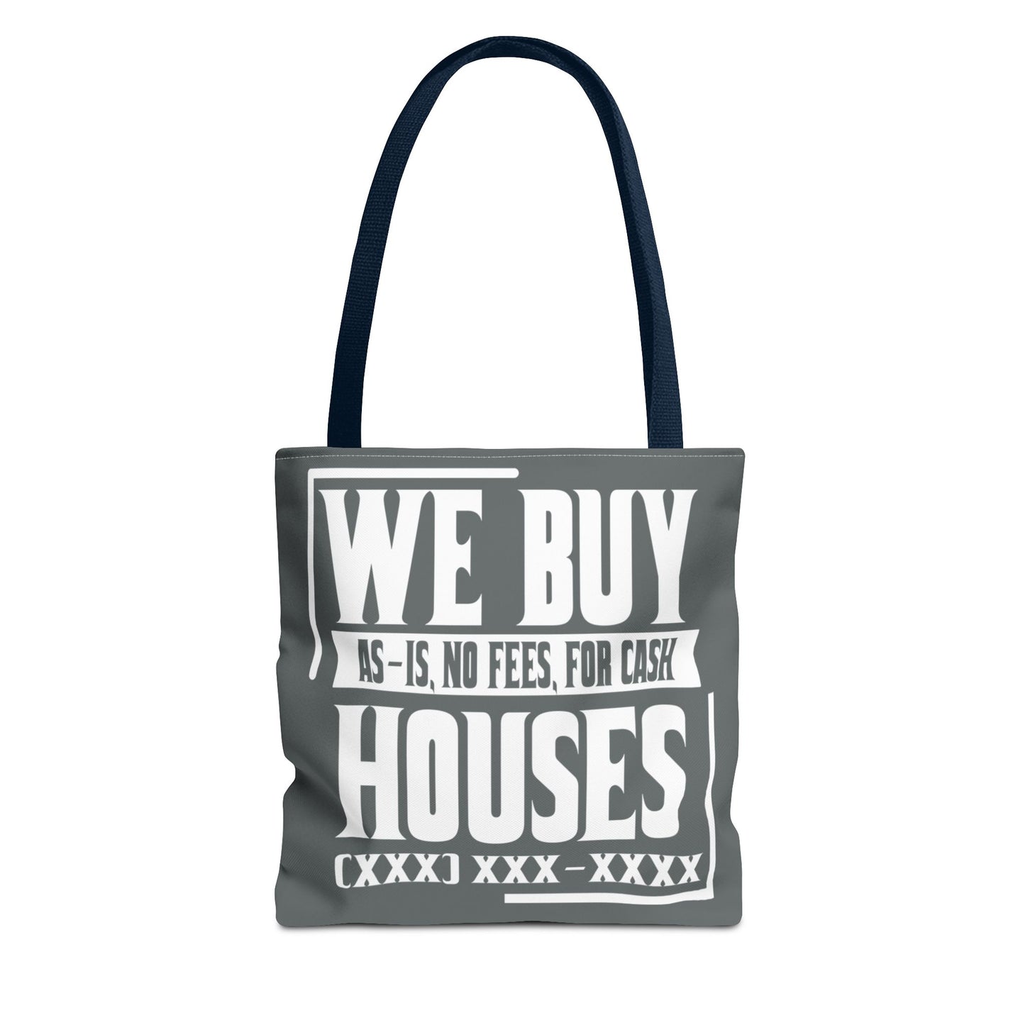 We Buy Houses As-Is, No Fees, For Cash Customized White and Gray Tote Bag for Real Estate Investors