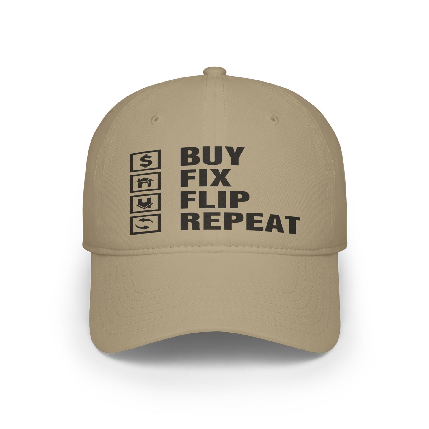 Buy Fix Flip Repeat Real Etate Investor Low Profile Baseball Cap