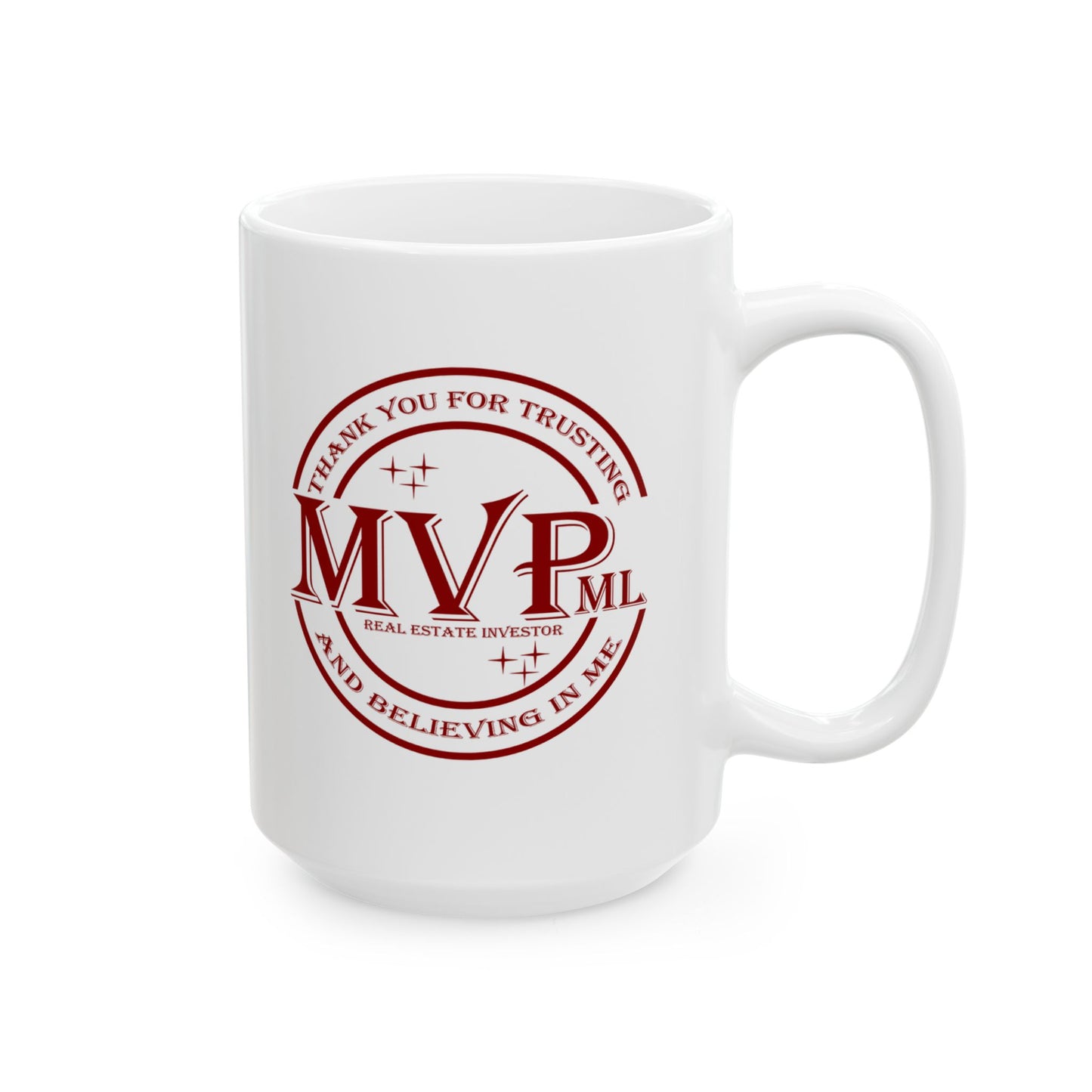 Most Valuable MVPml (Private Money Lender) Real Estate Investor Personalized Ceramic Mug Gift, (11oz, 15oz) for Appreciation and Thank You Gift