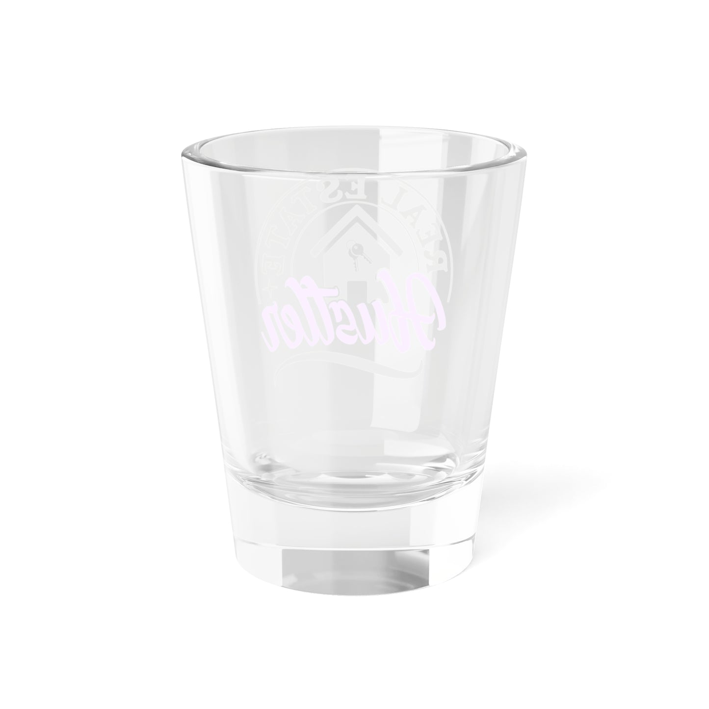 Real Estate Hustler Shot Glass, 1.5oz for Realtors, Real Estate Investors, House Flipper and Private Money Lenders