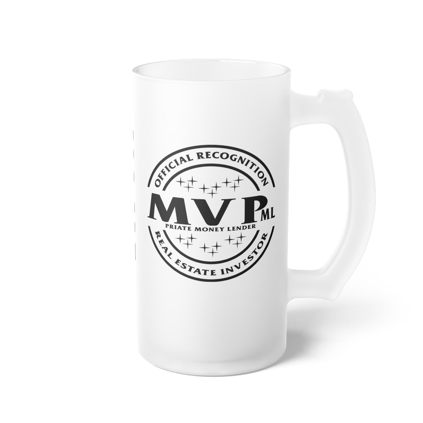 Most Valuable Private Money Lender Frosted Glass Beer Mug Thank you Gift of Appreciation