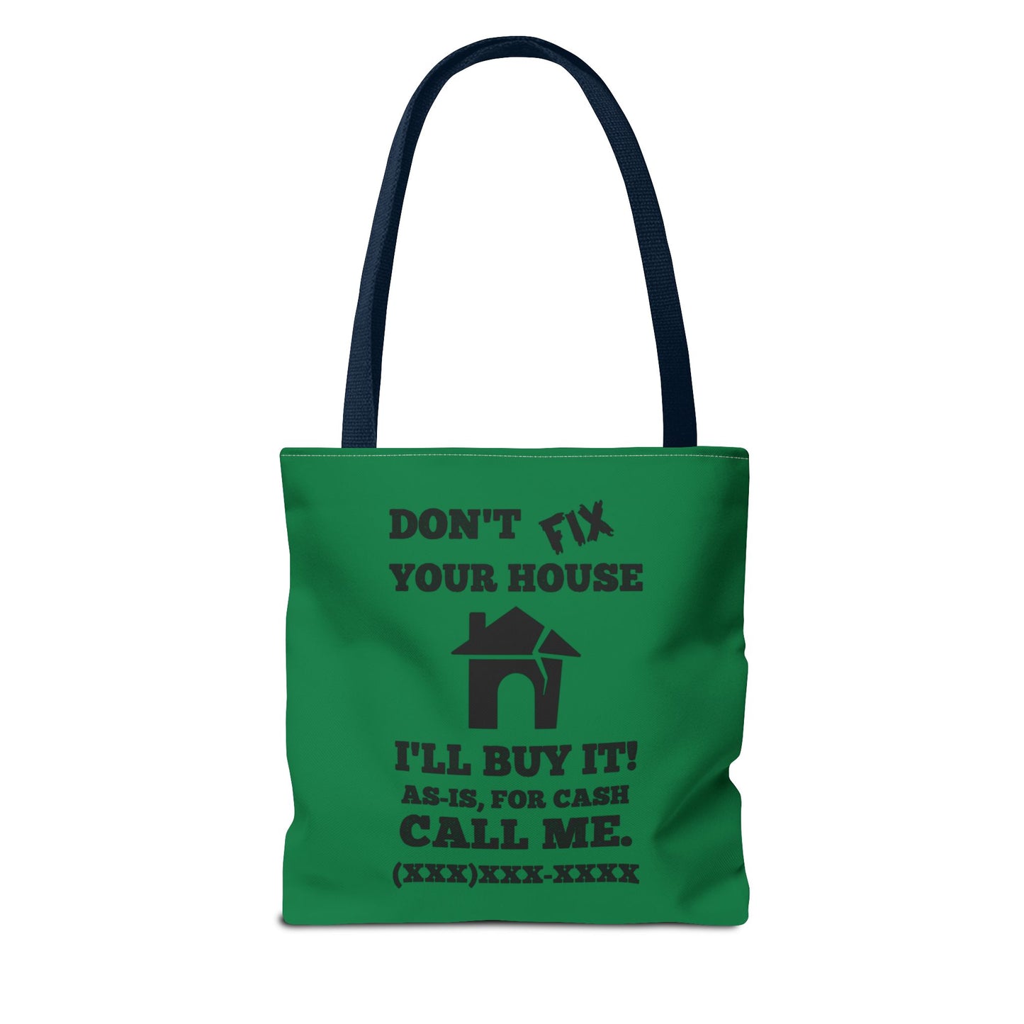 I Buy and Flip Houses to Buy Real Estate Investor Two-Sided Dark Green Tote Bag with Custom Phone Number