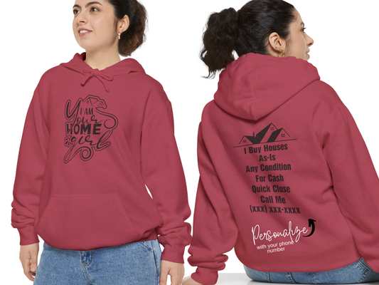 I'm Your Home Girl Personalized Unisex Garment-Dyed Hoodie for Real Estate Investors