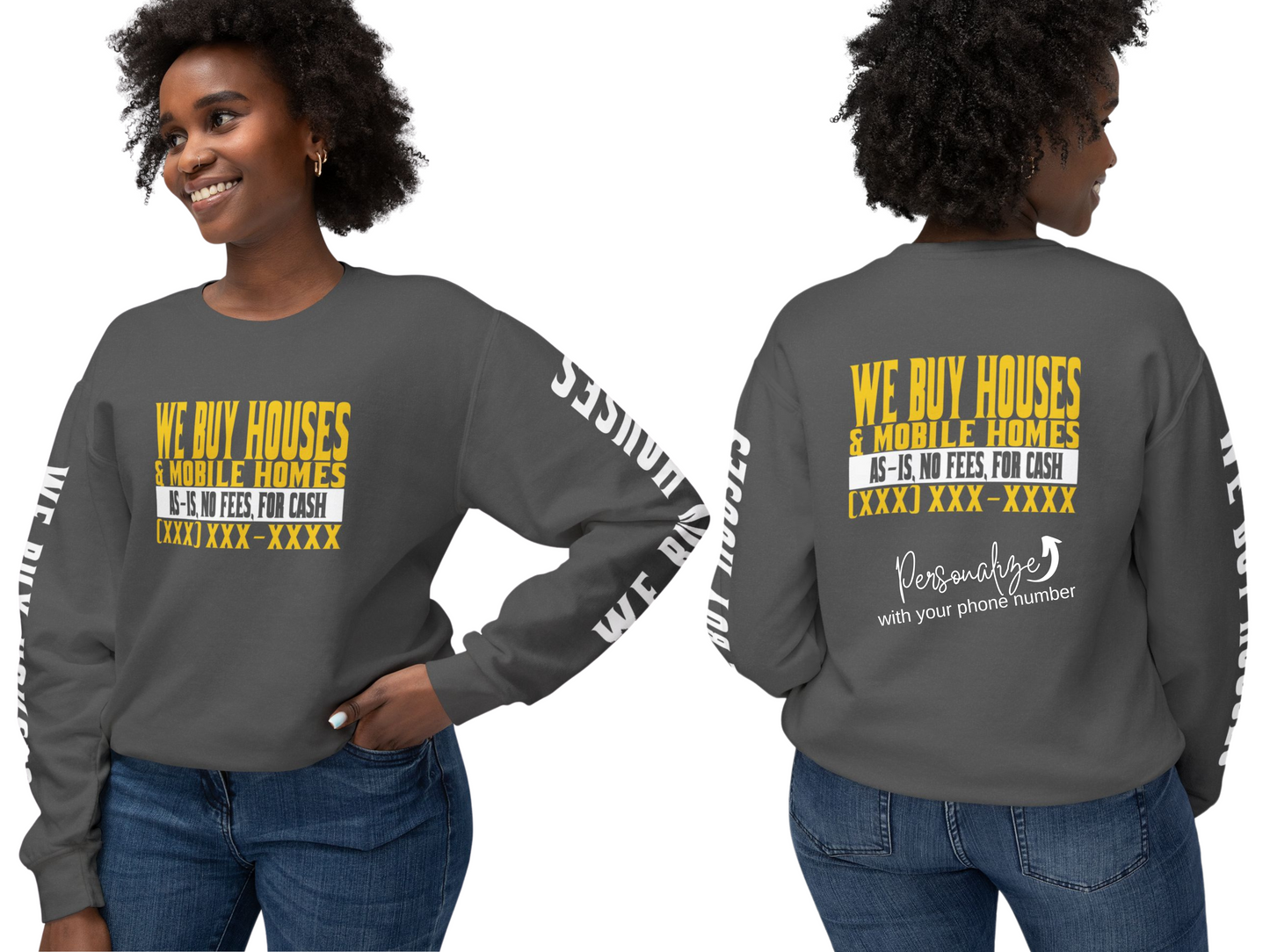 We Buy Houses & Mobile Homes Real Estate Investor, Wholesaler and Flipper Lead Generation Unisex Lightweight Crewneck Sweatshirt