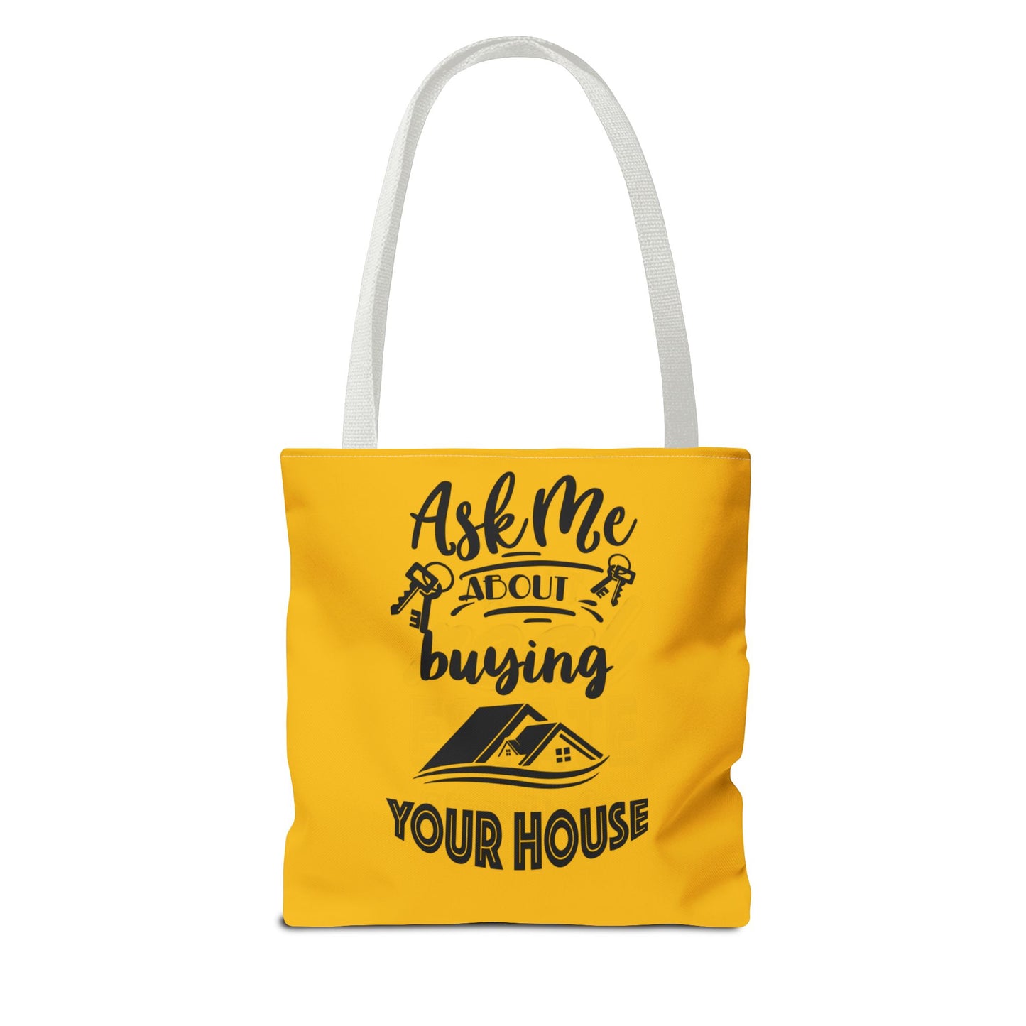 Ask Me About Buying Your House Real Estate Investor Two-Sided Yellow Tote Bag with Custom Phone Number