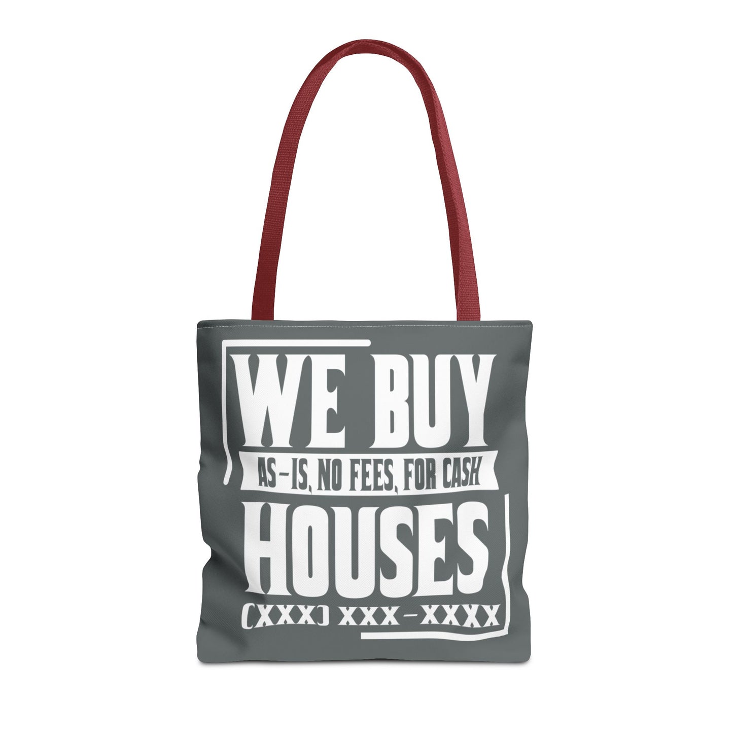 We Buy Houses As-Is, No Fees, For Cash Customized White and Gray Tote Bag for Real Estate Investors