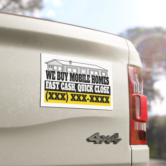 We Buy Mobile Homes Fast Cash, Quick Close Real Estate Investor and Wholesaler Black and Yellow Car Magnets for Hot Leads