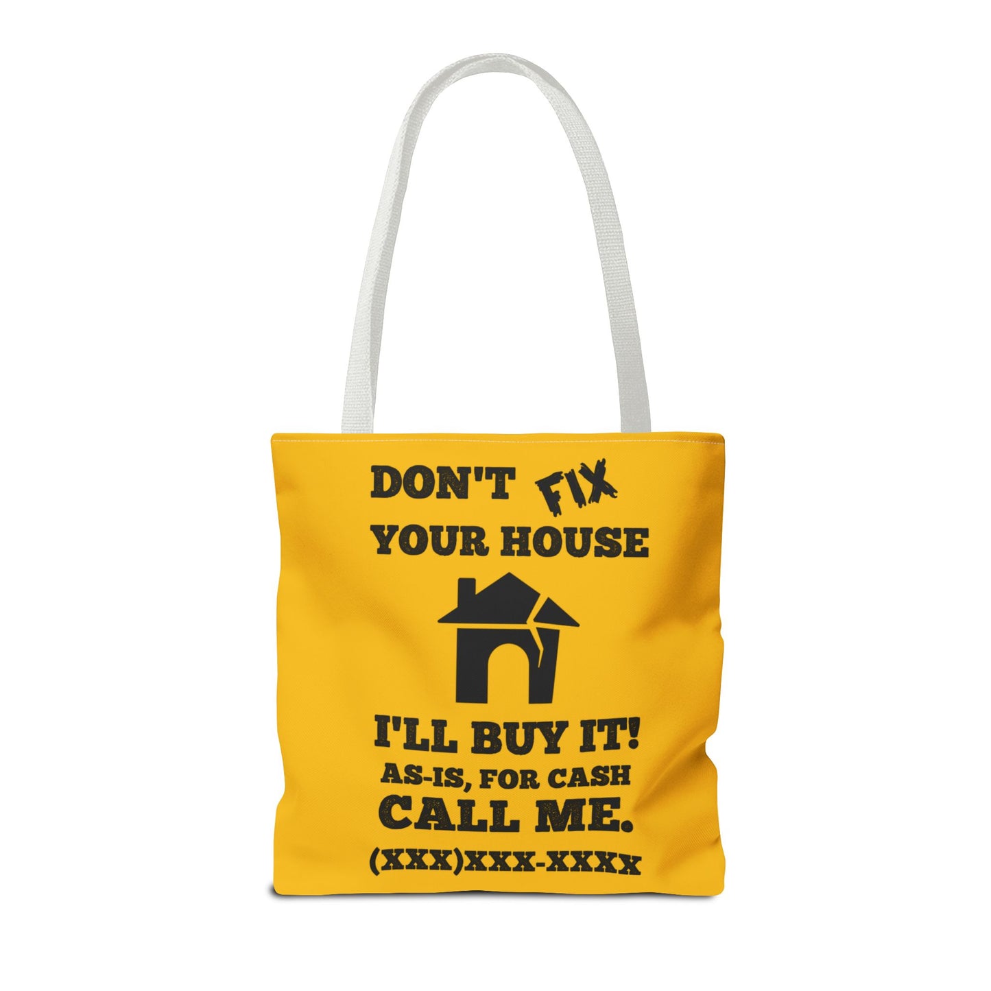 I Buy and Flip Houses to Buy Real Estate Investor Two-Sided Black & Yellow Tote Bag with Custom Phone Number