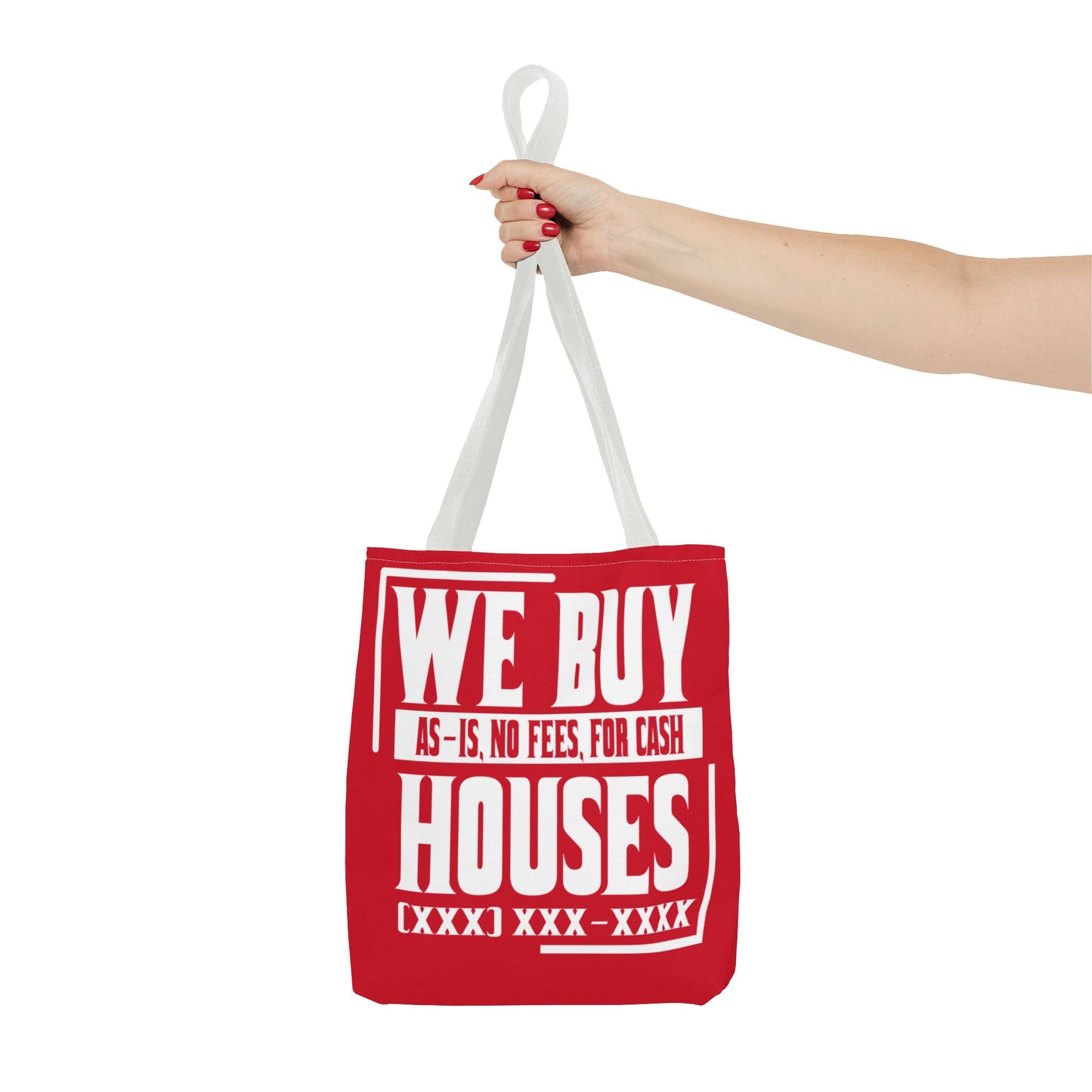 We Buy Houses As-Is, No Fees, For Cash Customized White and Red Tote Bag for Real Estate Investors