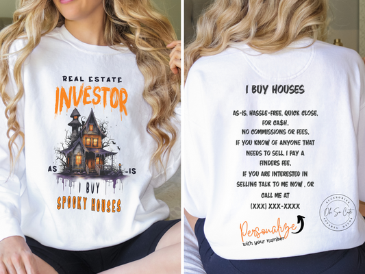 I Buy Spooky Houses As-Is Unisex Halloween and Fall Sweatshirt for Real Estate Investors