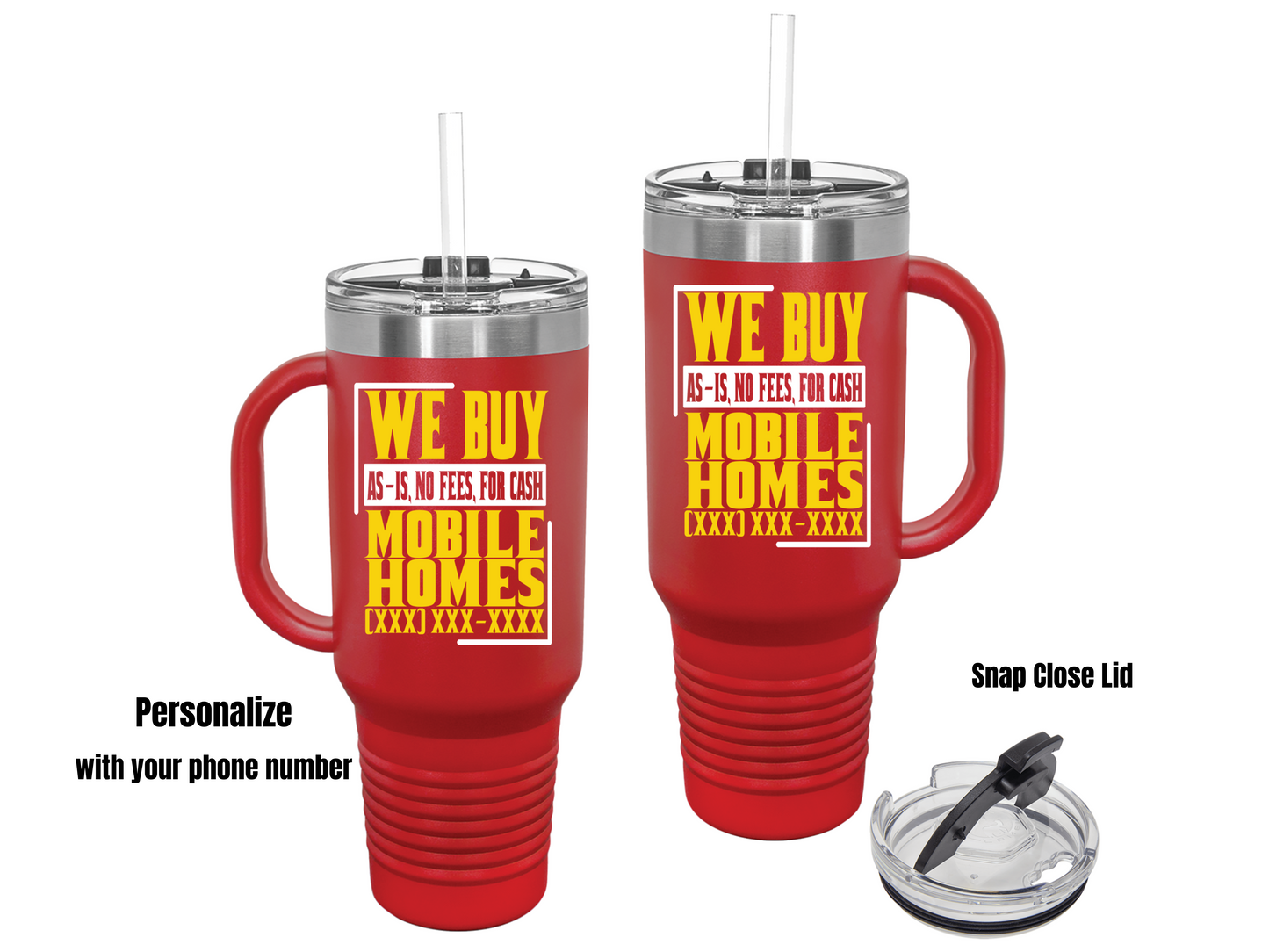 We Buy Mobile Homes Real Estate Investor, House Flipper and Wholesaler Personalized Lead Generation Insulated Travel Mug, 40oz